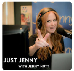 Just Jenny: Ep 91. Psychiatrist Dr. Samantha Boardman is here to help YOU!